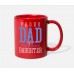 Proud Dad Of A Daughter Red Mugs